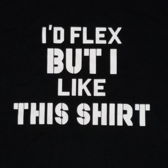ID FLEX BUT I LIKE THIS SHIRT Mens Workout NWOT - Picture 2 of 3